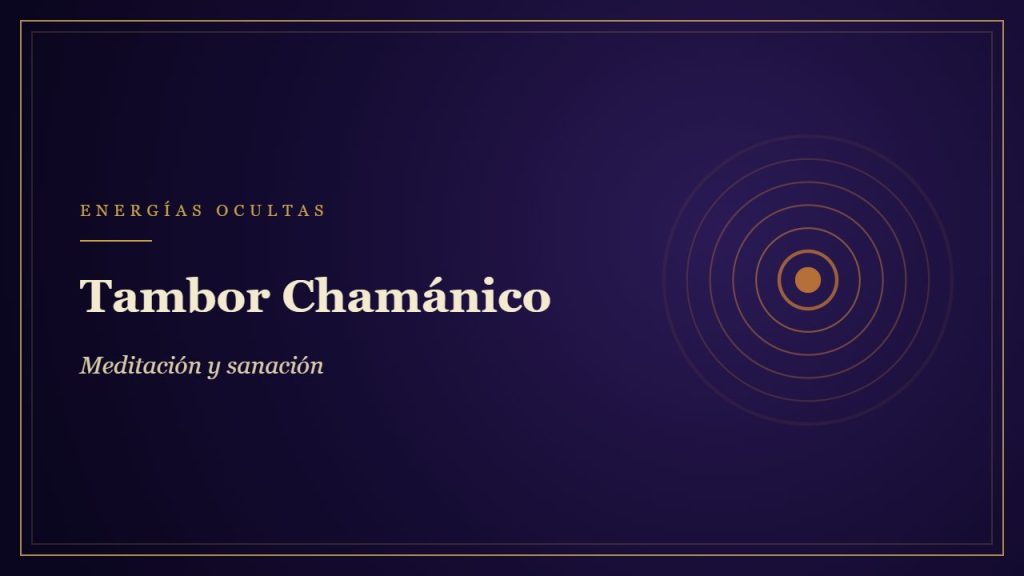 Tambor Chamánico: guía y propiedades - Energías Ocultas