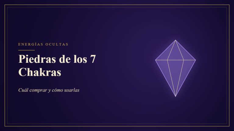 Piedras de los 7 Chakras - Cuál comprar y cómo usarlas
